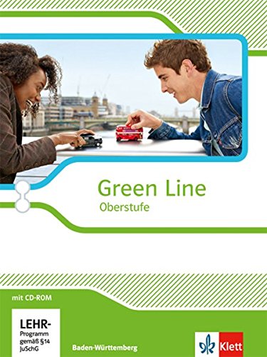 Green Line Oberstufe. Ausgabe Baden-Württemberg: Schülerbuch mit CD-ROM Klasse 11/12 (G8), Klasse