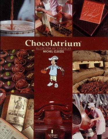 Preisvergleich Produktbild Chocolatrium: Initiation au chocolat