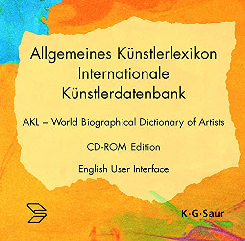 Allgemeines Künstlerlexikon Internationale Künstlerdatenbank CDROM