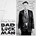 Produktbild Bad Luck Man [Vinyl LP]