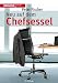 Produktbild Neu auf dem Chefsessel: Erfolgreich durch die ersten 100 Tage