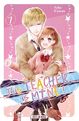 This Teacher is Mine! — Tome 7