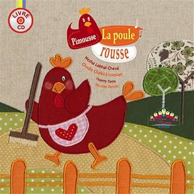 Pimousse la poule rousse - LIVRE CD