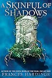 A Skinful of Shadows by