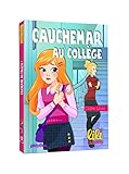 Lili Chantilly - Cauchemar au collège - Tome 12