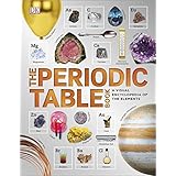The Periodic Table Book: A Visual Encyclopedia of the Elements