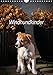 Windhundkinder (Wandkalender 2017 DIN A4 hoch): Whippetwelpen, die sie verzaubern werden! (Monatskalender, 14 Seiten) (CALVENDO Tiere) by 