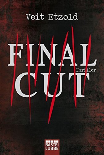 Final Cut by Veit M Etzold (2012-05-28) gratuit Final Cut by Veit M Etzold (2012-05-28) gratuit