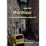 Truffel Mit Schuss Commissaire Papperins Funfter Fall Amazon De Hold Ignaz Bucher