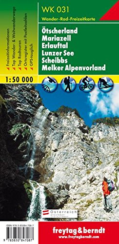 Download Freytag Berndt Wanderkarten, WK 031, Ötscherland - Mariazell - Erlauftal - Lunzer See - Scheibbs - Melker Alpenvorland - Maßstab 1:50 000 Download Freytag Berndt Wanderkarten, WK 031, Ötscherland - Mariazell - Erlauftal - Lunzer See - Scheibbs - Melker Alpenvorland - Maßstab 1:50 000