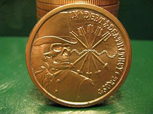Currency of the Apocalypse IN DEBT &amp; DEATH WE TRUST beautiful copper art bullion coin, 39 mm round very rare in mint condition , 2014, supplied in bcw vinyl flips