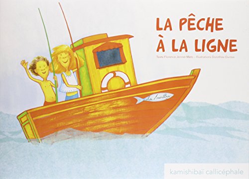 couverture de : La p&ecirc;che &agrave; la ligne