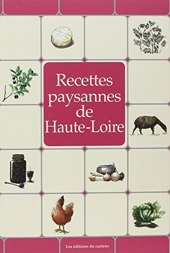 Download Recettes paysannes de Haute Loire Download Recettes paysannes de Haute Loire