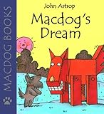 Image de Macdog's Dream (Macdog Books) (English Edition)