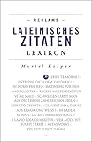 Image de Reclams Lateinisches Zitaten-Lexikon (Reclams Universal-Bibliothek)