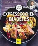Image de Expresskochen Diabetes: Schnelle Genussrezepte für jeden Tag (GU Gesund Essen)