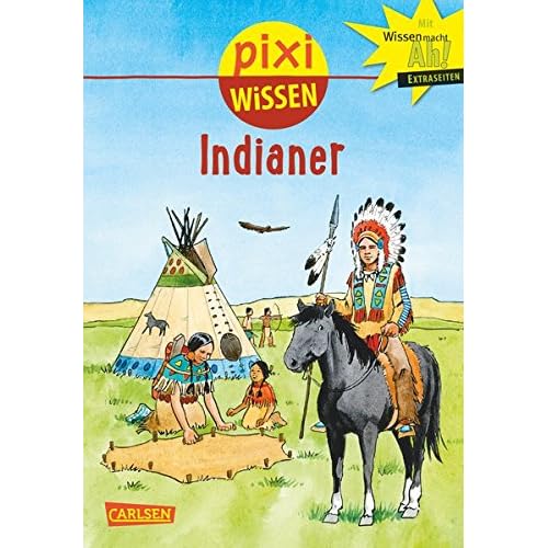 Indianer (Pixi Wissen, Band 44)