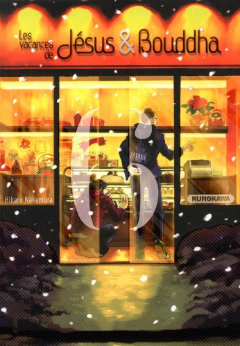 Les vacances de Jésus et Bouddha — Tome 6