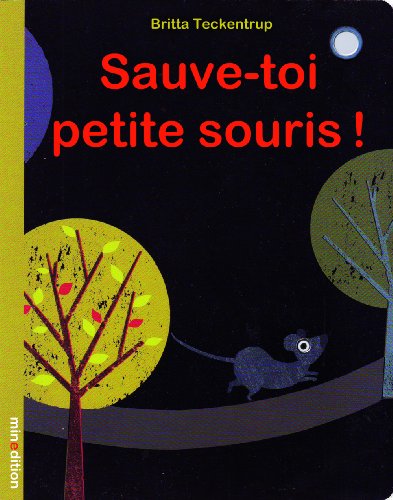 couverture de : Sauve-toi petite souris !