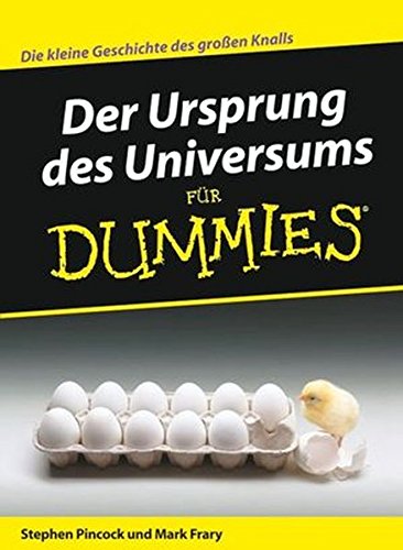 Der Ursprung des Universums für Dummies