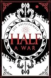 Half a War (Shattered Sea, Book 3) (English Edition) by 