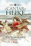  EL CANTAR DE HEIKE 3: La gran epopeya medieval japonesa (Satori Ilustrados)