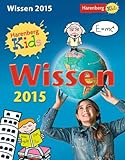 Kids Wissen Kinderkalender 2015 by 