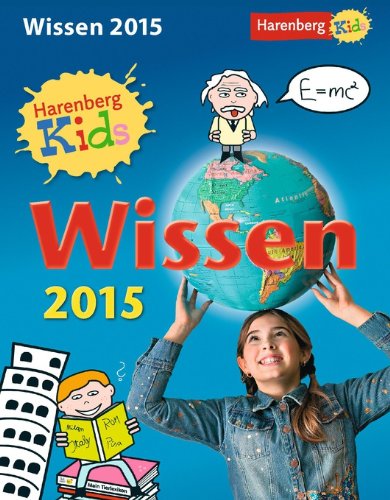 Kids Wissen Kinderkalender 2015