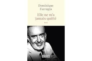 Elle ne m'a jamais quitté