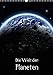 Produktbild Die Welt der Planeten (Wandkalender 2019 DIN A3 hoch): Planeten - Die unendlichen Welten (Monatskalender, 14 Seiten ) (CALVENDO Wissenschaft)