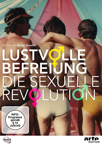 Preisvergleich Produktbild Lustvolle Befreiung - Die sexuelle Revolution