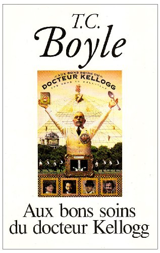 couverture de : Aux bons soins du docteur kellogg