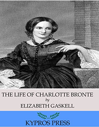 Download The Life of Charlotte Bronte Download The Life of Charlotte Bronte