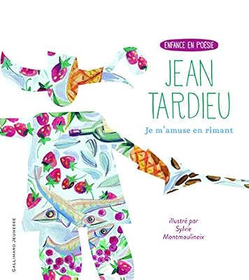 GALLIMARD JEUNE Je m'amuse en rimant: Il était une fois, deux fois, trois fois... ou La table de multiplication en vers