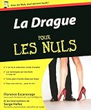 La Drague pour les Nuls