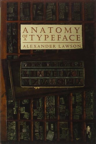 Anatomy of a Typeface livre