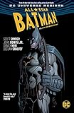 All-Star Batman (2016-2017) Vol. 1: My Own Worst Enemy (All-Star Batman (2016-)) (English Edition) by Scott Snyder, John Romita Jr.