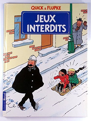 couverture de : quick et flupke /jeux interdits