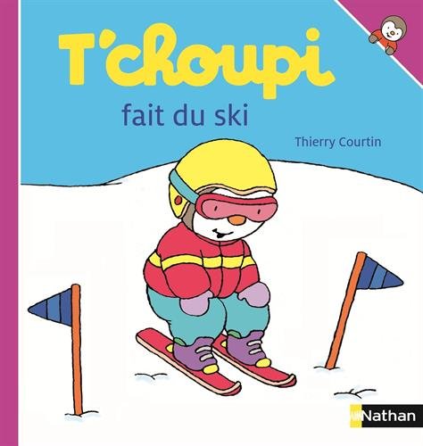 couverture de : T'Choupi fait du ski