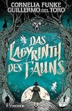 Buchinformationen und Rezensionen zu Das Labyrinth des Fauns von Cornelia Funke