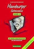 Image de Hamburger Geheimnisse Band 2: 50 Neue Geschichten aus der Hansestadt (Geheimnisse der Heimat)