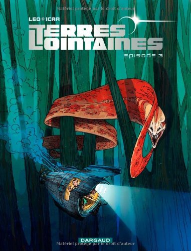 <a href="/node/4587">Terres lointaines - Episode 3</a>