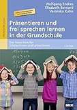 Image de Präsentieren und frei sprechen lernen in der Grundschule: Das Know-how für Schüler/innen und Lehr