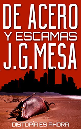 Download De acero y escamas: Distopía es ahora Download De acero y escamas: Distopía es ahora