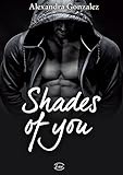 Shades of you