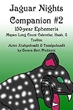 Image de Jaguar Nights Companion #2: 150 Year Ephemeris (Jaguar Nights Companions) (English Edition)