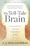 Image de The Tell-Tale Brain: A Neuroscientist's Quest for What Makes Us Human