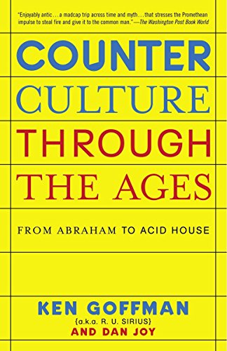 Preisvergleich Produktbild Counterculture Through the Ages: From Abraham to Acid House