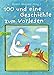 100 und eine Geschichte by Kristin Weigand, Daniela Kulot