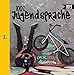 Langenscheidt 100 Prozent Jugendsprache 2019 - Das Buch zum Jugendwort des Jahres by 